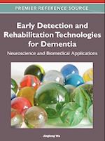 Early Detection and Rehabilitation Technologies for Dementia