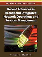 Recent Advances in Broadband Integrated Network Operations and Services Management