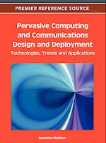 Pervasive Computing and Communications Design and Deployment