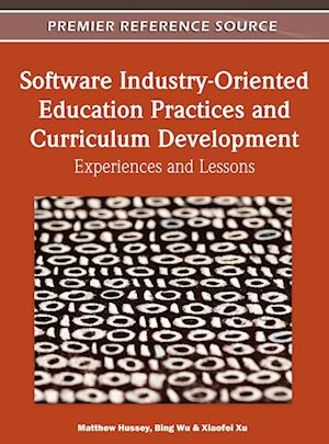 Software Industry-Oriented Education Practices and Curriculum Development