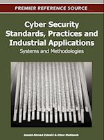 Cyber Security Standards, Practices and Industrial Applications
