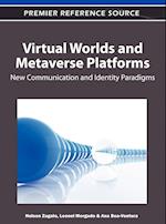 Virtual Worlds and Metaverse Platforms