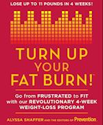 Turn Up Your Fat Burn!