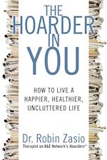 Hoarder in You