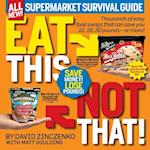 Eat This, Not That! Supermarket Survival Guide