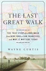 The Last Great Walk