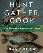 Hunt, Gather, Cook