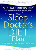 The Sleep Doctor's Diet Plan
