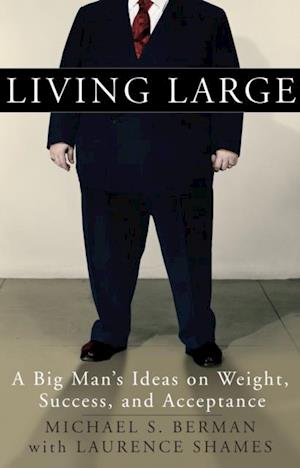 Living Large