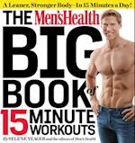 Men's Health Big Book of 15-Minute Workouts
