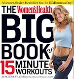 Women's Health Big Book of 15-Minute Workouts