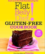 Flat Belly Diet! Gluten-Free Cookbook
