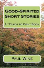Good-Spirited Short Stories