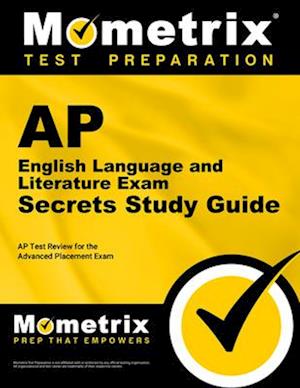 AP English Language and English Literature Exam Secrets Study Guide