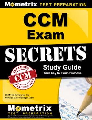 CCM Exam Secrets Study Guide
