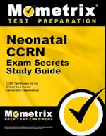 Neonatal Ccrn Exam Secrets Study Guide