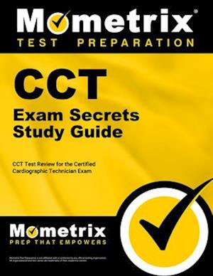 Cct Exam Secrets Study Guide