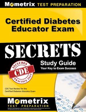 Certified Diabetes Educator Exam Secrets Study Guide