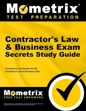 Contractor's Law & Business Exam Secrets Study Guide