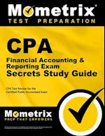 CPA Financial Accounting & Reporting Exam Secrets Study Guide