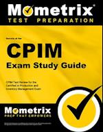 CPIM Exam Secrets Study Guide, Parts 1 Through 3