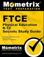 FTCE Physical Education K-12 Secrets Study Guide