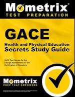 Gace Health and Physical Education Secrets Study Guide