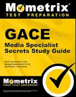 Gace Media Specialist Secrets Study Guide