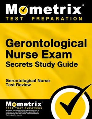 Gerontological Nurse Exam Secrets