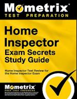 Home Inspector Exam Secrets Study Guide