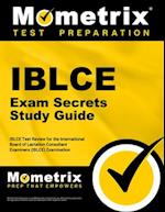 Iblce Exam Secrets Study Guide