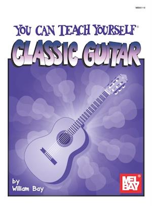 You Can Teach Yourself Classic Guitar