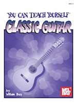 You Can Teach Yourself Classic Guitar