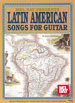 Latin American Songs For Guitar