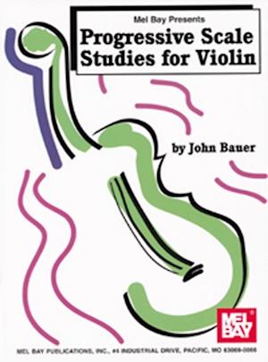 Progressive Scale Studies for Violin