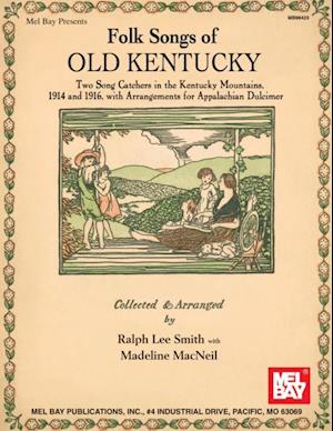 Folk Songs of Old Kentucky