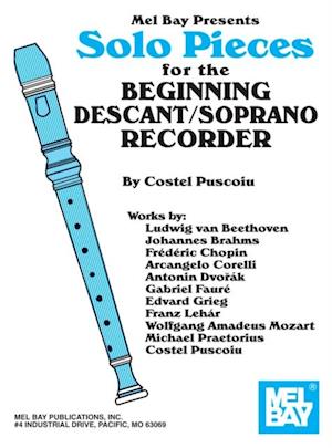 Solo Pieces for the Beginning Descant/Soprano Recorder