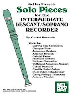 Solo Pieces for the Intermediate Descant/Soprano Recorder