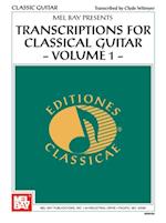 Transcriptions for Classical Guitar, Volume 1