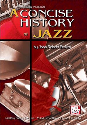 Concise History of Jazz