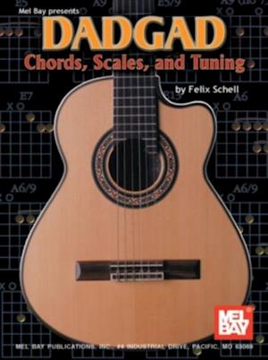 DADGAD Chords, Scales, and Tuning