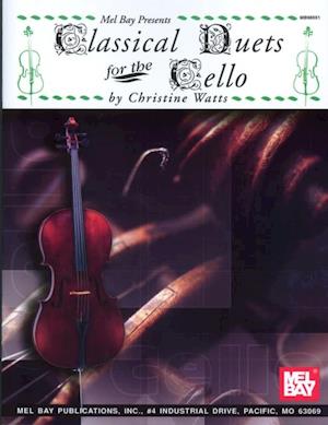 Classical Duets for the Cello