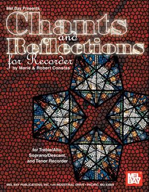 Chants and Reflections for Recorder