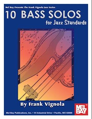 10 Bass Solos For Jazz Standards