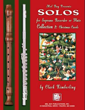 Solos for Soprano Recorder or Flute Collection 2