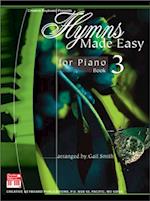 Hymns Made Easy for Piano Book 3