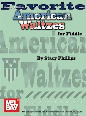 Favorite American Waltzes For Fiddle