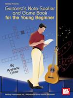 Guitarist's Note-Speller and Game Book for the Young Beginner