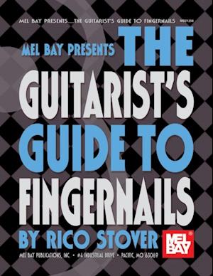Guitarist's Guide to Fingernails