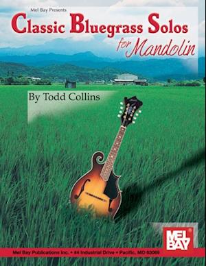 Classic Bluegrass Solos for Mandolin